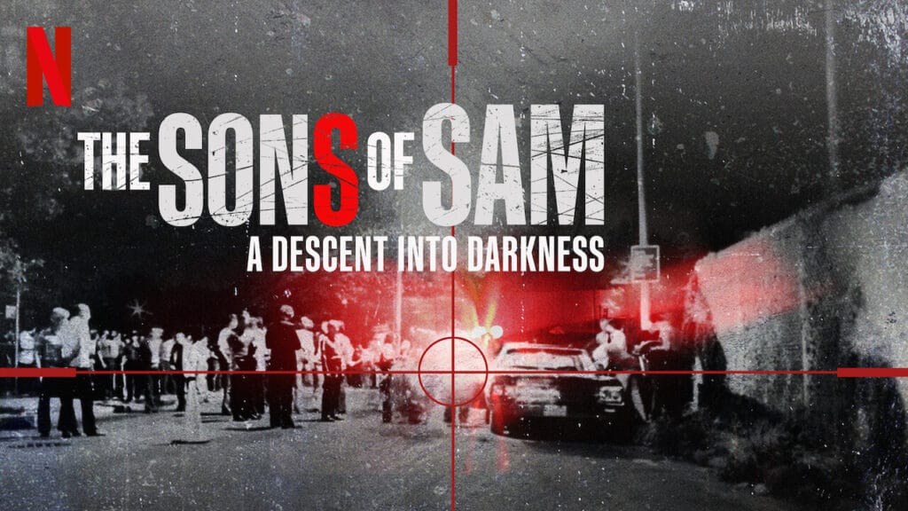 รีวิว หนัง The Sons Of Sam: A Descent Into Darkness