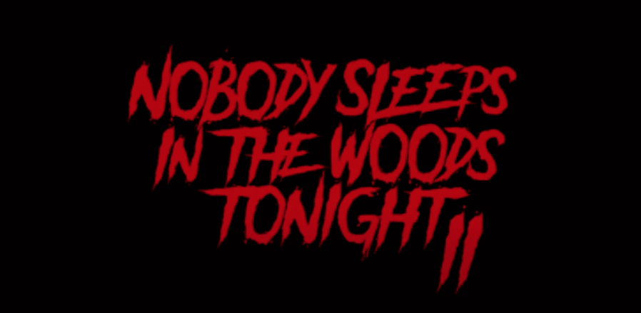 รีวิว หนัง Nobody Sleeps In The Woods Tonight 2 Netflix
